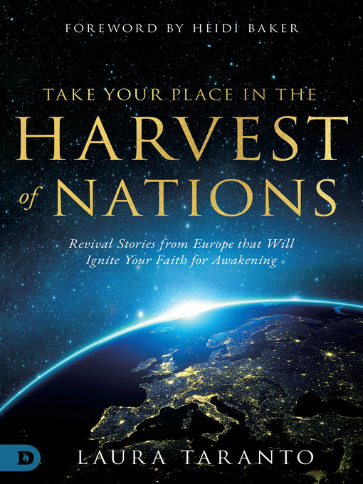 Title details for Take Your Place in the Harvest of Nations by Laura Taranto - Wait list